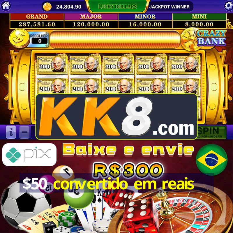 50 Convertido Em Reais O Melhor Do Ano 50-convertido-em-reais-o-melhor-do-ano